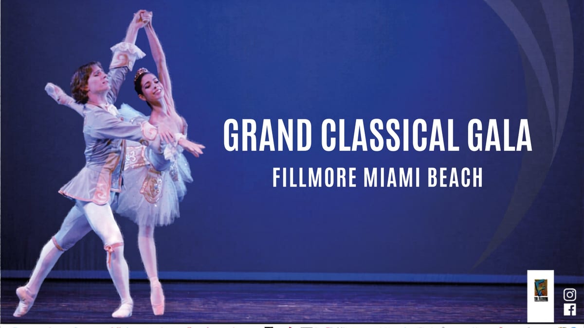 31st International Ballet Festival of Miami: Grand Classical Gala