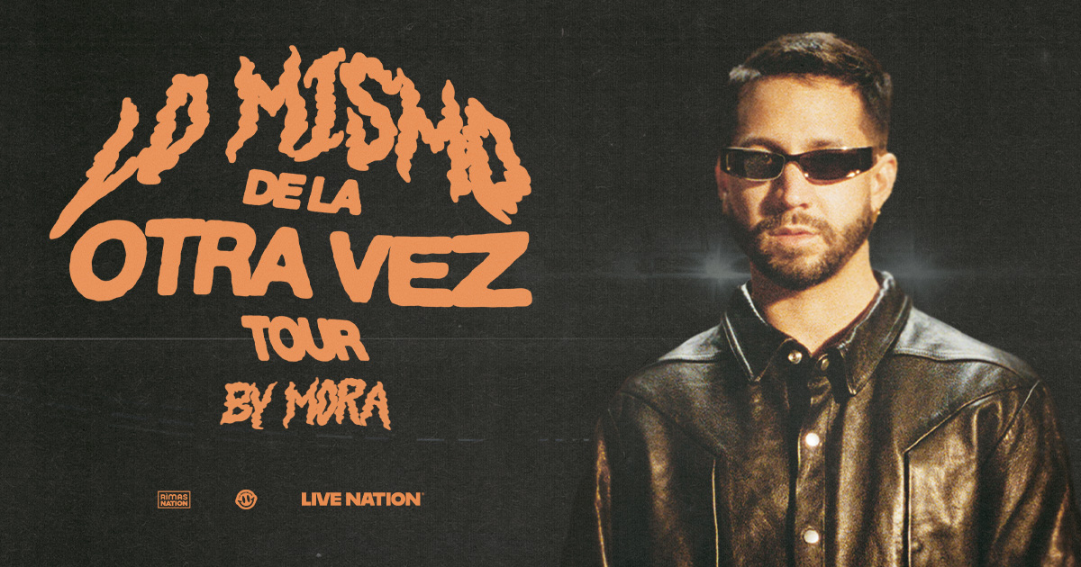 Mora Lo Mismo de la Otra Vez Tour 2025