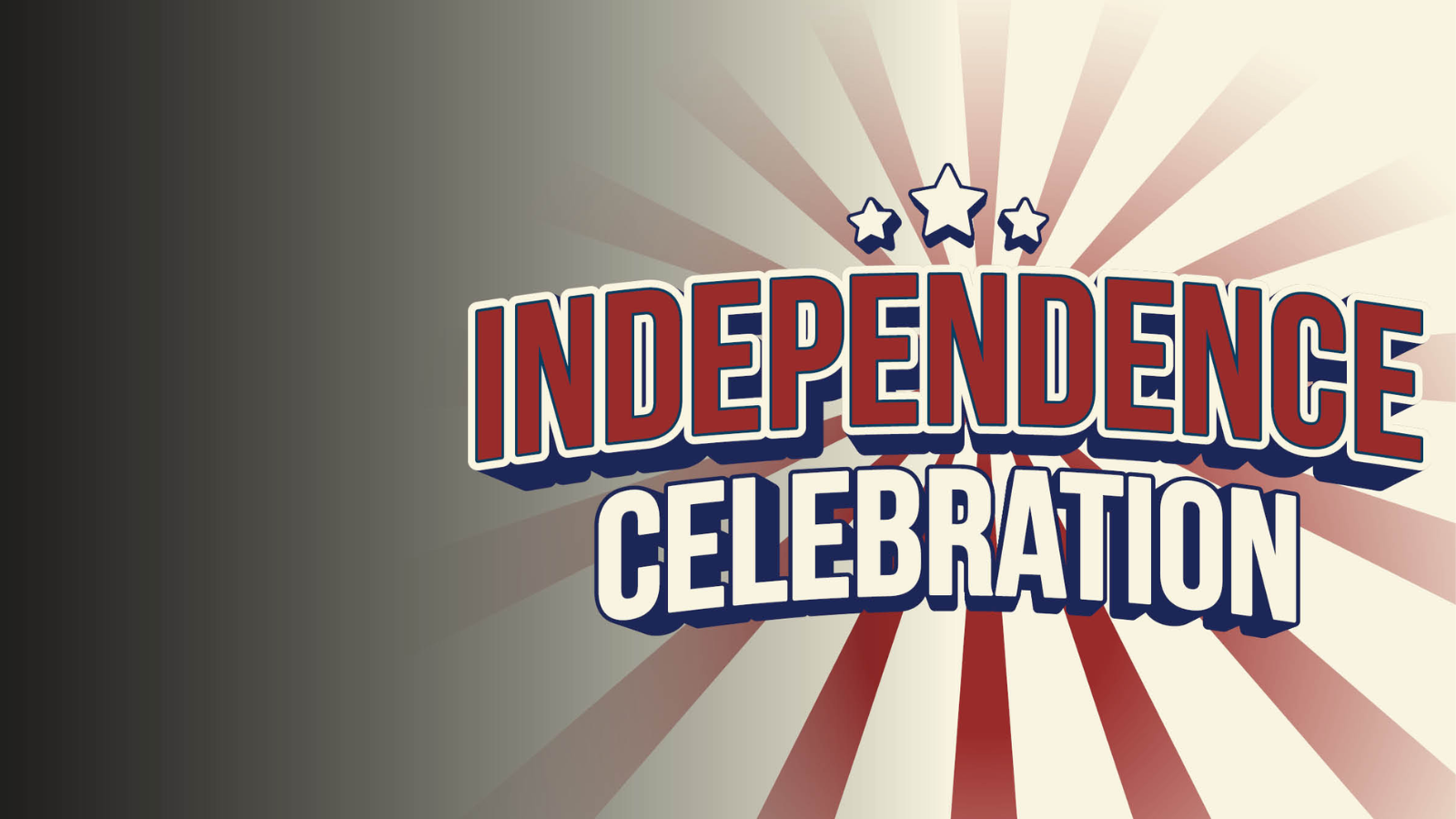 Independence Celebration