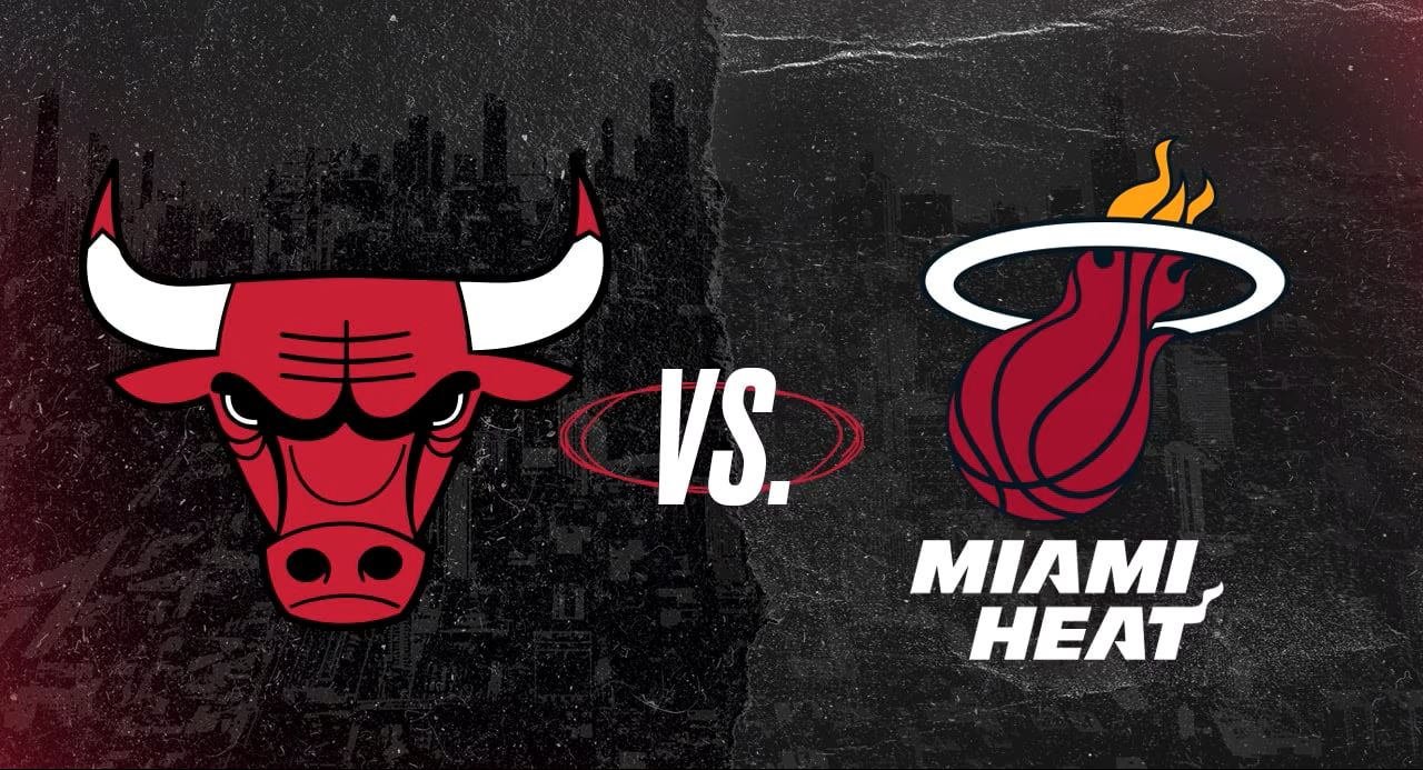 Chicago Bulls vs. Miami Heat