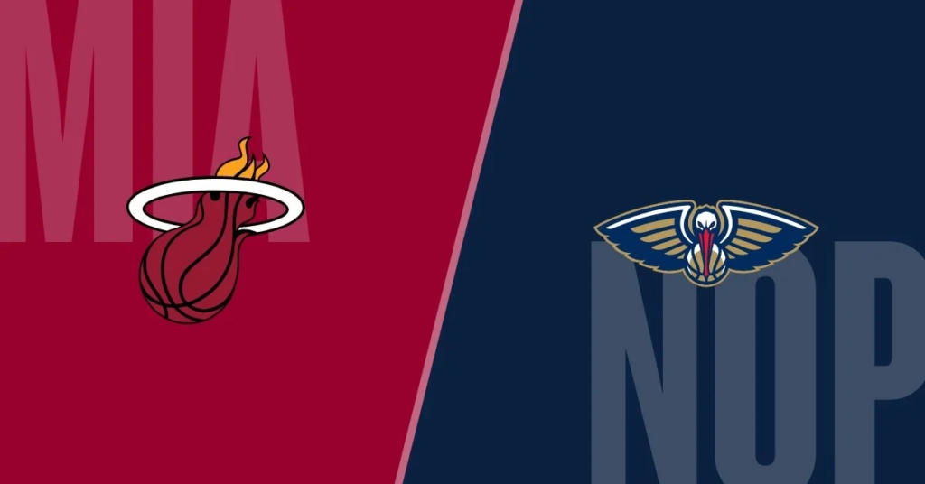 Miami Heat vs New Orleans Pelicans